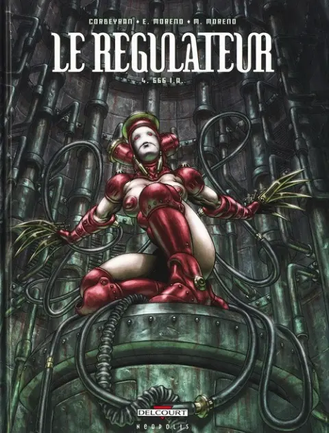 Le Régulateur Tome 4 666 I.A.