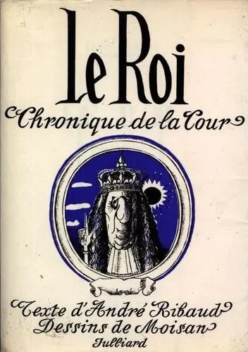 Le Roi Chronique de la Cour