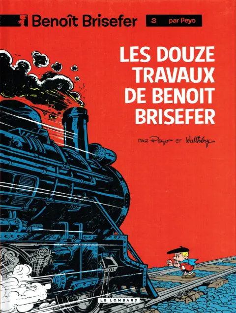 Couverture de l'album Benoît Brisefer Tome 3 Les douze travaux de Benoît Brisefer