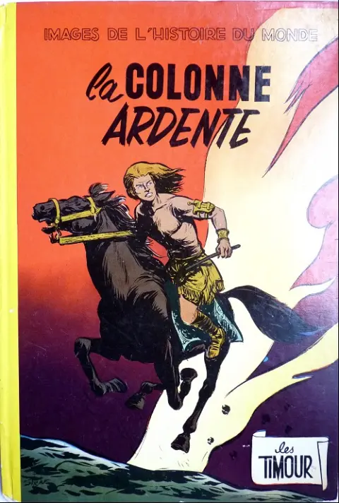 Couverture de l'album Les Timour Tome 2 La colonne ardente