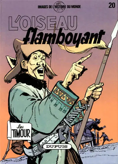 Couverture de l'album Les Timour Tome 20 L'oiseau flamboyant