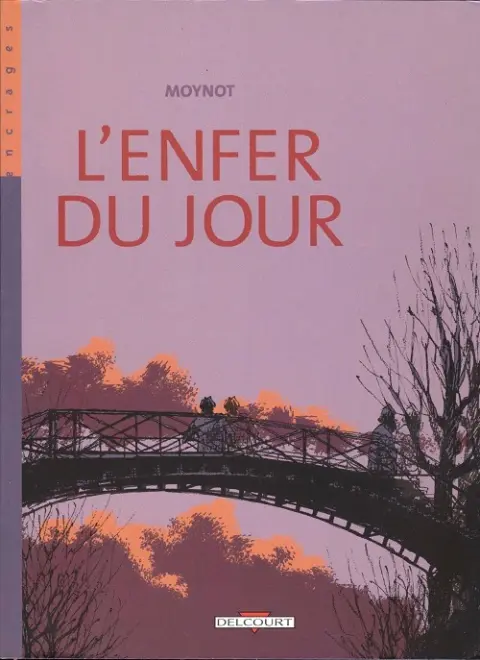 L'Enfer du jour