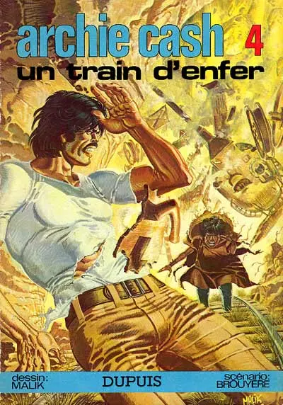 Archie Cash Tome 4 Un train d'enfer