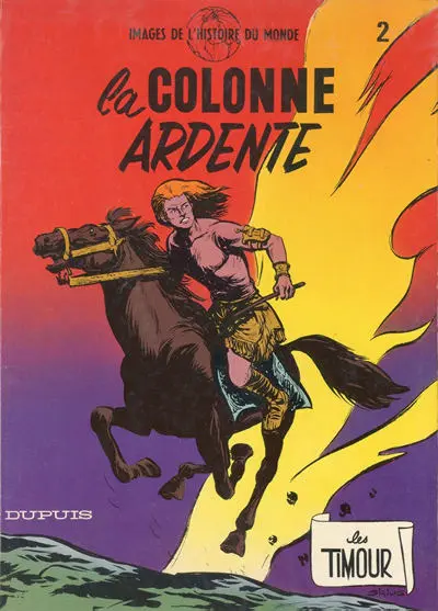 Couverture de l'album Les Timour Tome 2 La colonne ardente