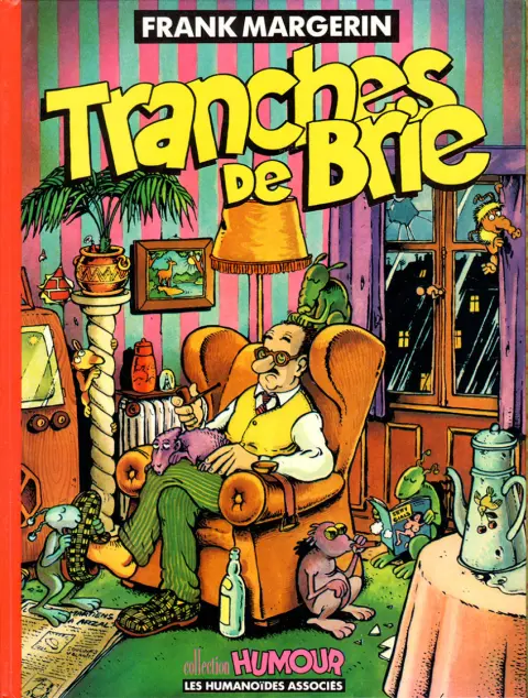 Couverture de l'album Frank Margerin présente... N° 2 Tranches de Brie
