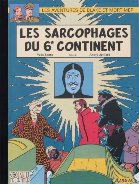 Couverture de l'album Blake et Mortimer Tome 17 Les Sarcophages du 6e continent - Tome 2