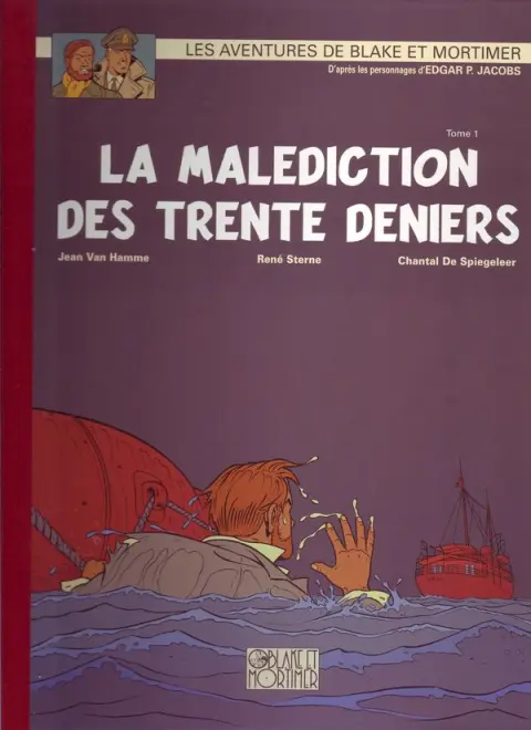 Couverture de l'album Blake et Mortimer Tome 19 La Malédiction des trente deniers - Tome 1