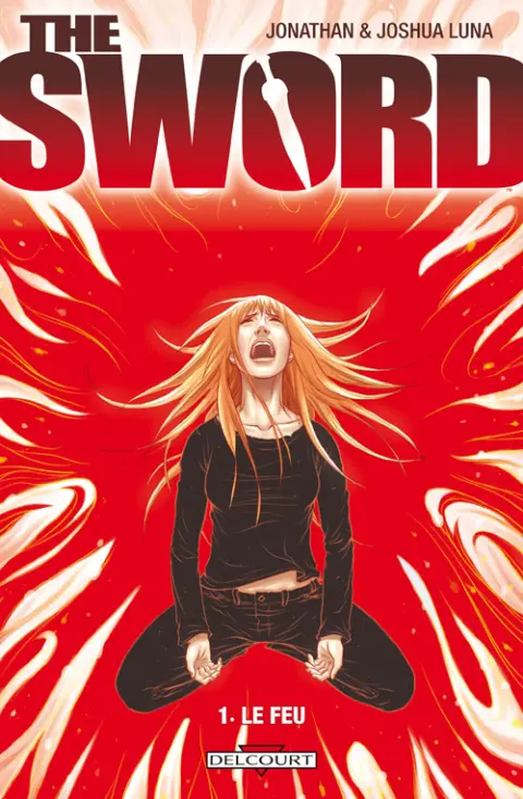 Couverture de l'album The Sword Tome 1 Le Feu