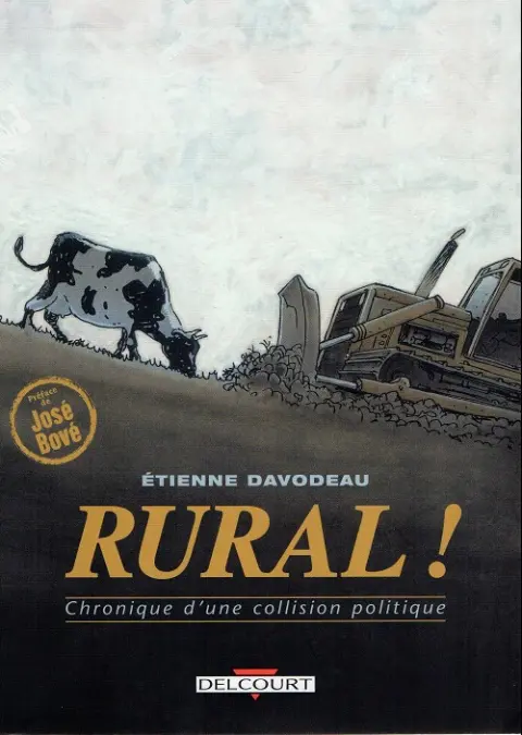 Couverture de l'album Rural ! Chronique d'une collision politique