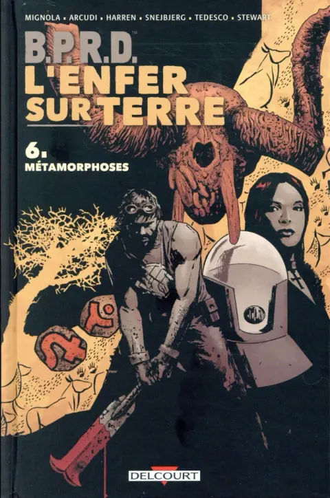 B.P.R.D. - L'Enfer sur Terre Tome 6 Métamorphoses