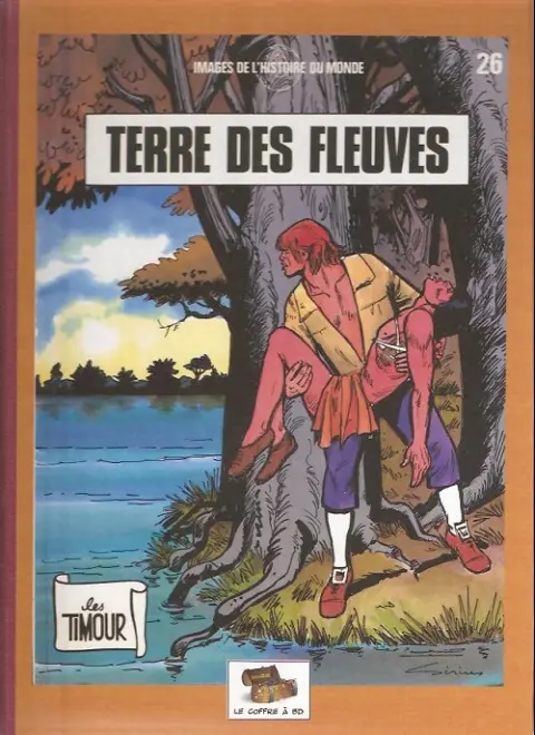 Couverture de l'album Les Timour Tome 26 Terre des fleuves