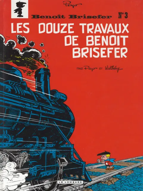 Couverture de l'album Benoît Brisefer Tome 3 Les douze travaux de Benoît Brisefer