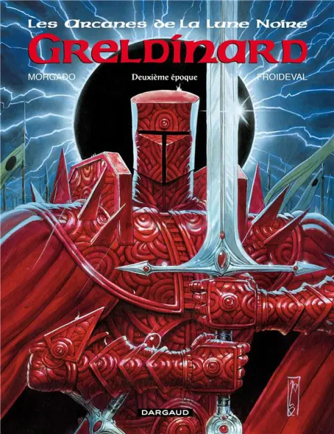 Couverture de l'album Les Arcanes de la Lune Noire Tome 5 Greldinard - Deuxième époque