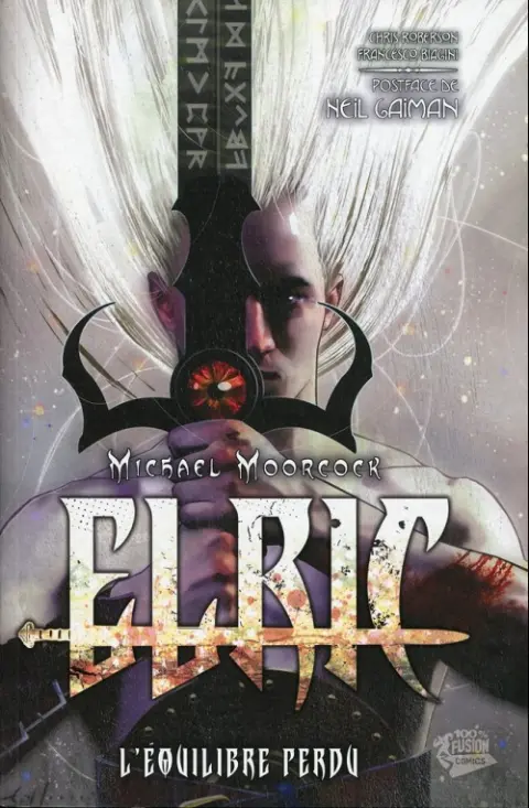 Elric - L'Équilibre perdu Tome 1