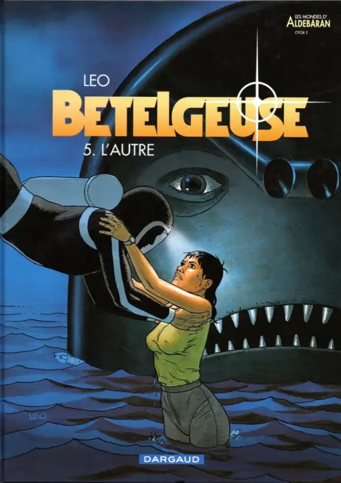 Couverture de l'album Bételgeuse Tome 5 L'autre