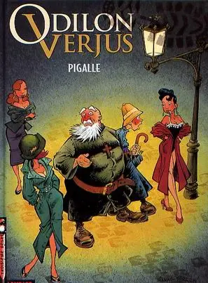 Couverture de l'album Les exploits d'Odilon Verjus Tome 2 Pigalle