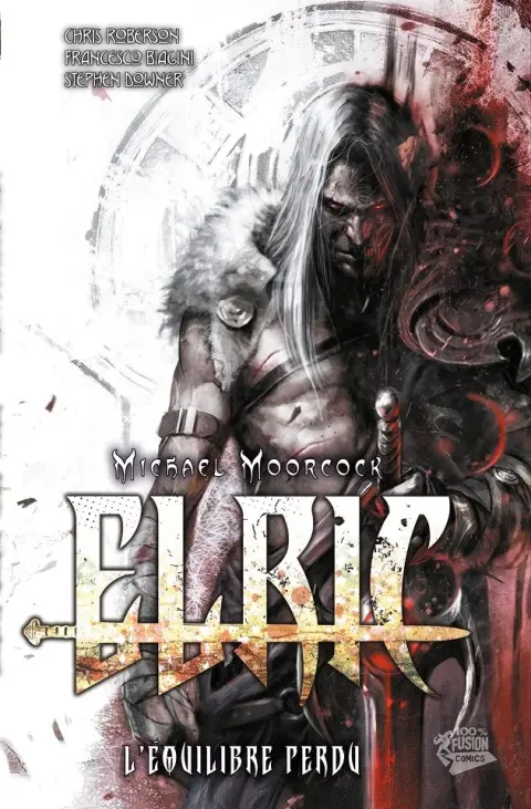 Elric - L'Équilibre perdu Tome 2