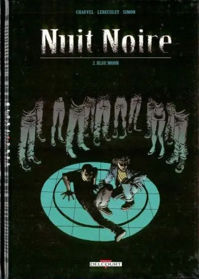 Nuit Noire Tome 2 Blue Moon