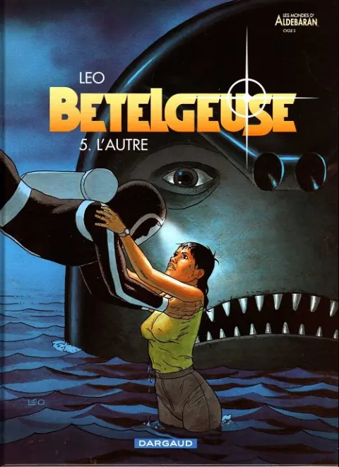 Couverture de l'album Bételgeuse Tome 5 L'autre