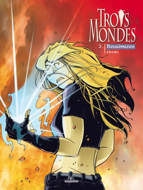 Trois Mondes Tome 3 Renaissance