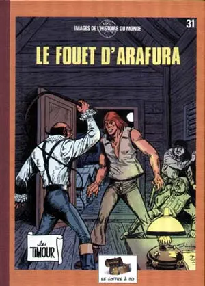 Les Timour Tome 31 Le fouet d'arafura