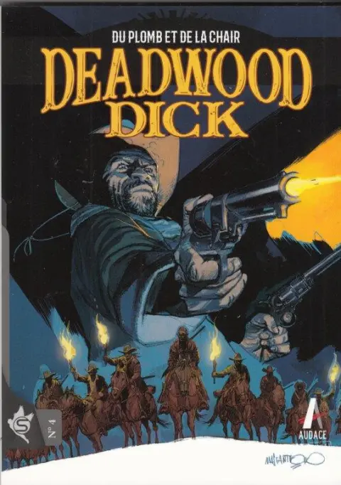 Deadwood Dick N° 4 Du Plomb et de la chair