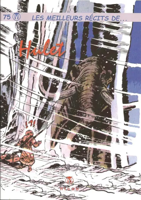 Les meilleurs récits de... Tome 75 Hulet