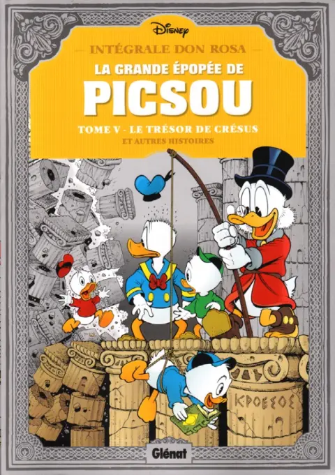 La Grande Épopée de Picsou Tome V Le Trésor de Crésus et autres histoires
