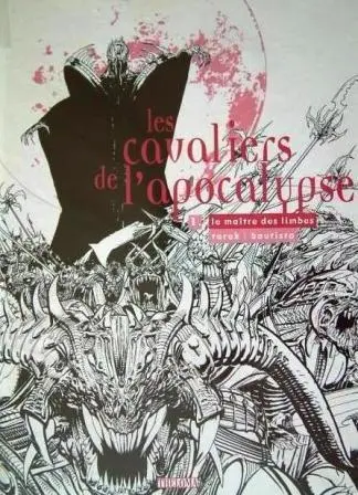 Les Cavaliers de l'apocalypse Tome 1 Le Maître des Limbes