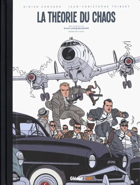 Une aventure de Kaplan & Masson Tome 1 La Théorie du Chaos