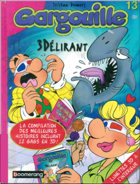 Gargouille Tome 13 3Délirant