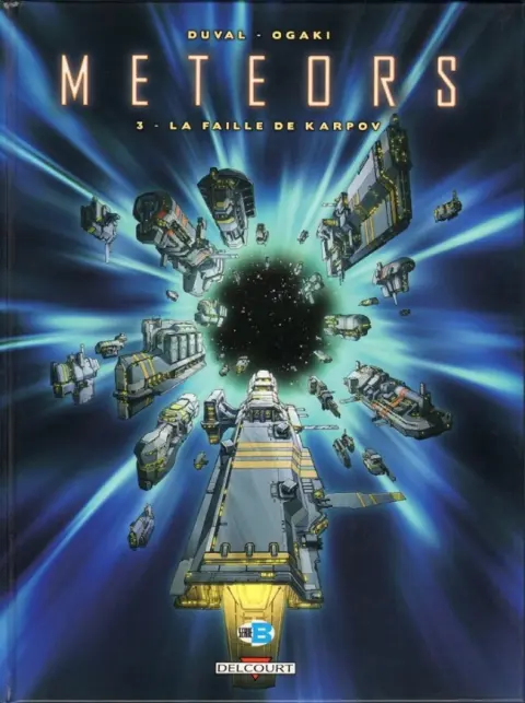 Meteors Tome 3 La Faille de Karpov