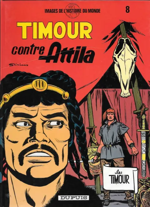 Les Timour Tome 8 Timour contre Attila
