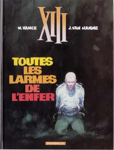 Couverture de l'album XIII Tome 3 Toutes les larmes de l'enfer