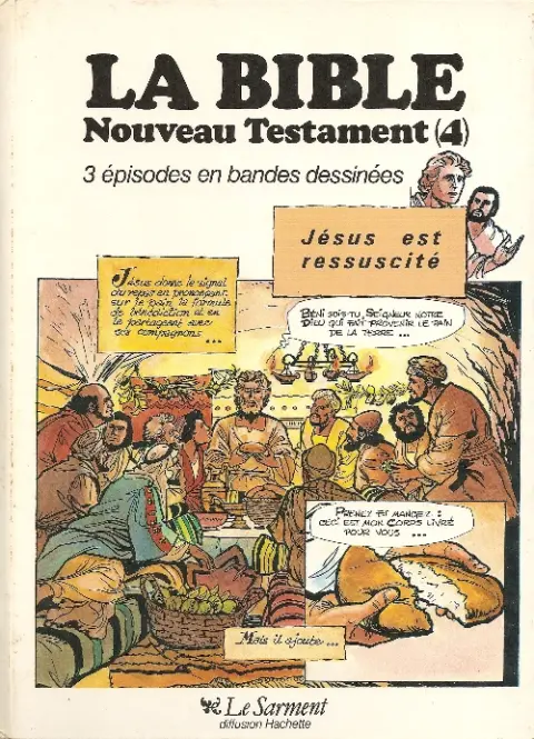 La Bible Tome 4 Jésus est ressuscité