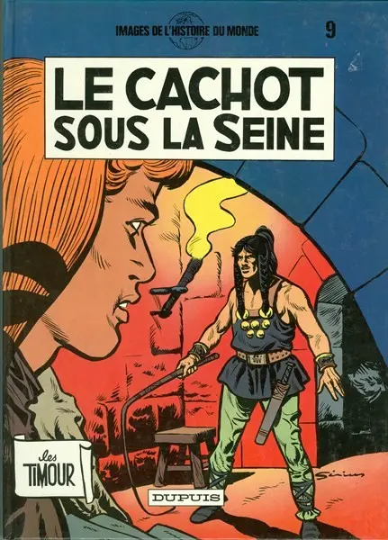 Couverture de l'album Les Timour Tome 9 Le cachot sous la Seine