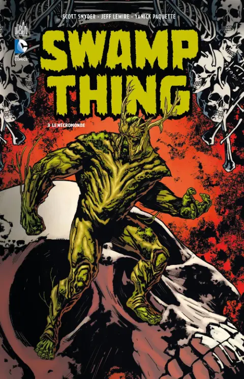 Swamp Thing Tome 3 Le Nécromonde