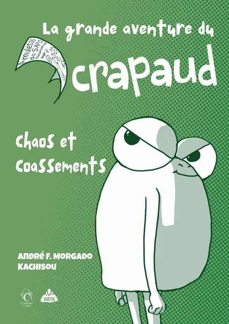 La grande aventure du crapaud chaos et coassements