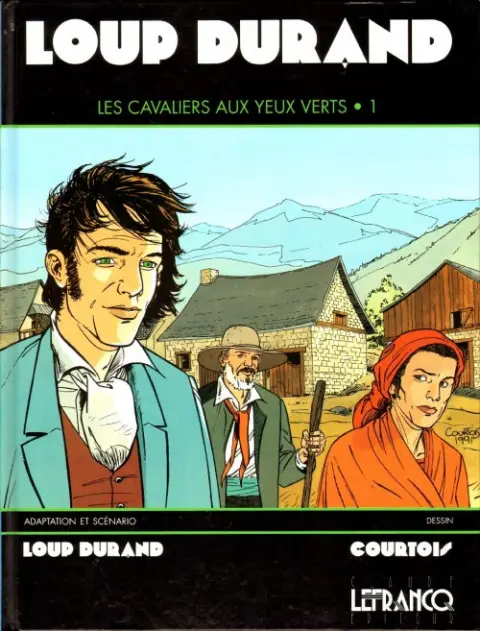 Les Cavaliers aux yeux verts Tome 1