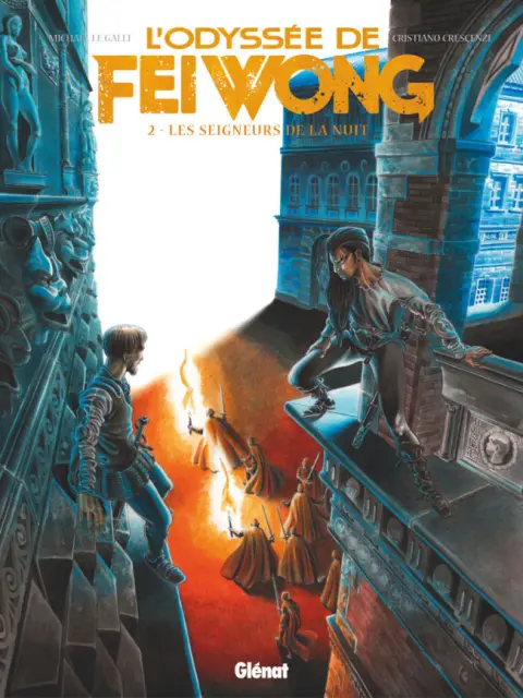 L'Odyssée de Fei Wong Tome 2 Les seigneurs de la nuit