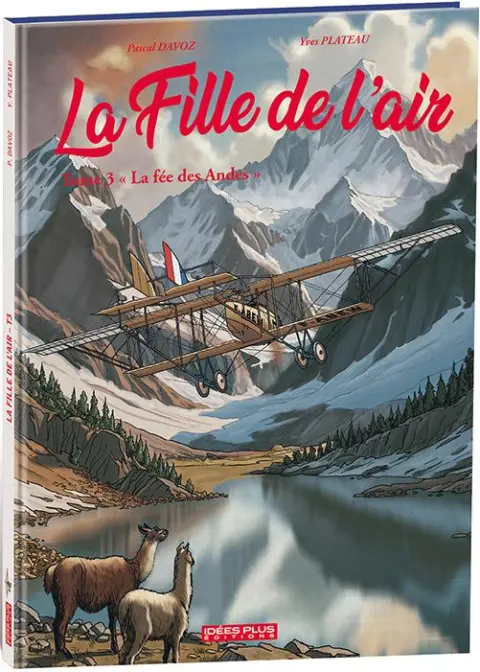 La fille de l'air Tome 3 La fée des Andes