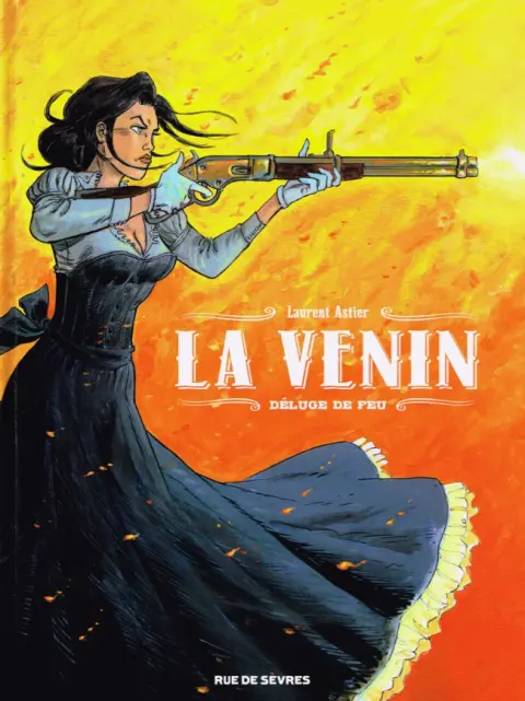 La Venin Tome 1 Déluge de feu