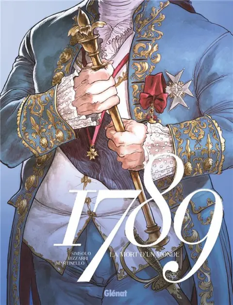 1789 2 La mort d'un monde