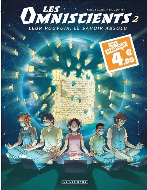 Les omniscients 2 Les autres