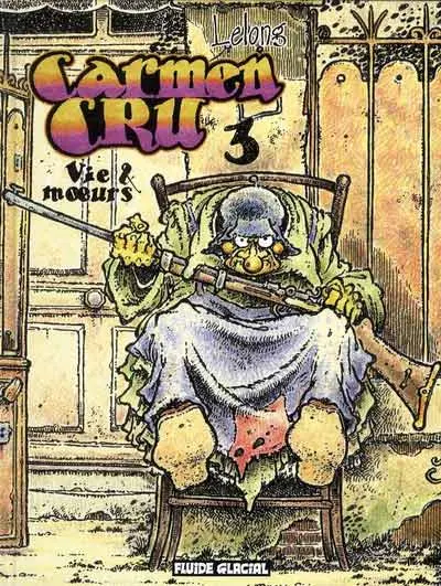 Couverture de l'album Carmen Cru Tome 3 Vie & mœurs