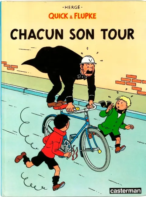 Quick et Flupke - Gamins de Bruxelles Tome 5 Chacun son tour