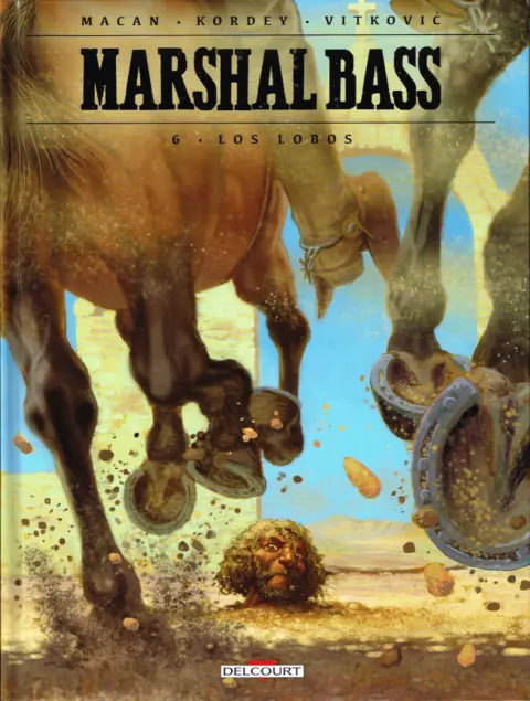 Marshal Bass Tome 6 Los Lobos