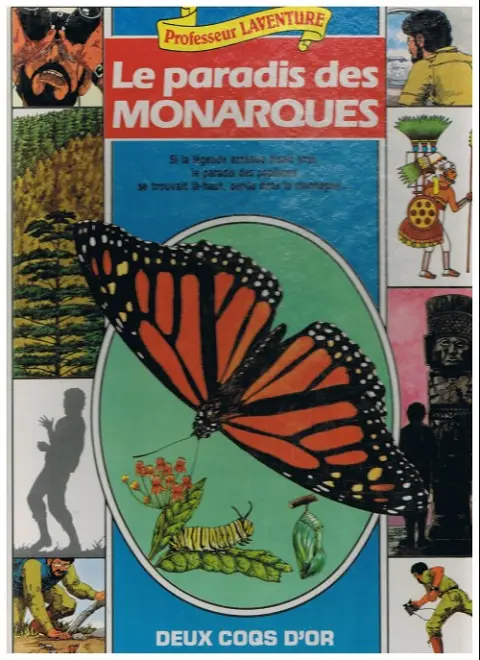 Professeur Laventure Tome 1 Le paradis des monarques