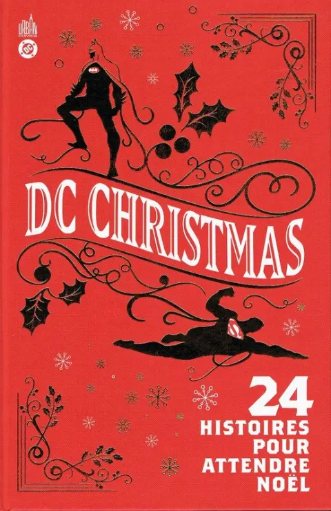 DC Christmas 24 histoires pour attendre Noël
