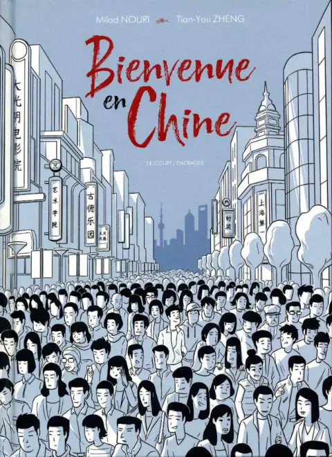 Bienvenue en Chine